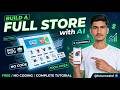 How to Build a Full Ecommerce Website with AI – Free & No Coding (Complete Tutorial)