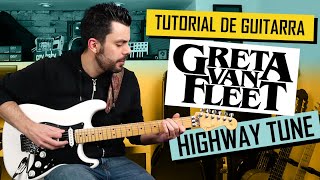 Highway Tune Guitarra Tutorial Tablatura GRETA VAN FLEET | Canciones Fáciles | Marcos García