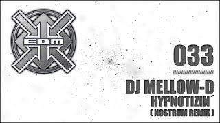 Download Lagu DJ Mellow-D - Hypnotizin´ (Nostrum Remix) MP3 Download Lagu DJ Mellow-D - Hypnotizin´ (Nostrum Remix) MP3
