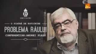 Conferința Edictum : Andrei Plesu - Problema Raului