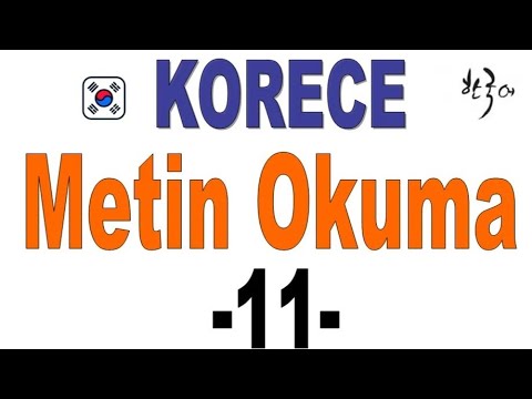 Korece Metin Okuma ~ 11
