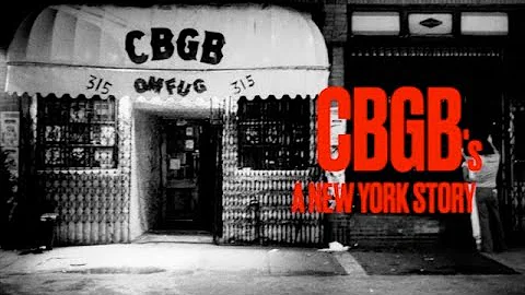 CBGB's  — A NYC STORY