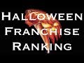 Halloween franchise ranking 2018