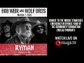 Capture de la vidéo Bob Weir And Wolf Bros Nashville Benefit For Tornado Relief Live From Ryman Auditorium In Nashville