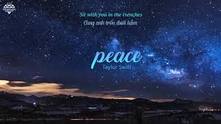 [Vietsub+Lyrics] Peace - Taylor Swift