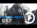 Z42 df  whos next s1e3 prod rj  pressplay