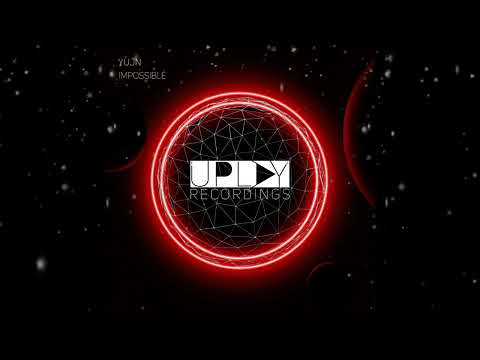 YouTubeでYuJn - Impossible (Extended Mix) [ Uplay Recordings ]を視聴