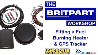 Fitting a Fuel Burning Heater &amp; GPS Tracker