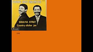 Soulful Strut/Am I The Same Girl