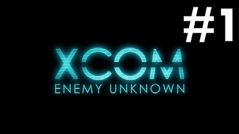 X-COM: Enemy Unknown - Iron Man Episode 1: I think I