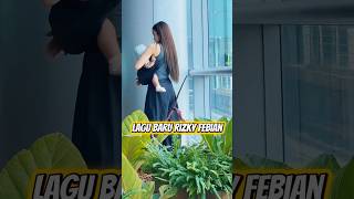 Rizky Febrians New Song selina rizkyfebian mahalini