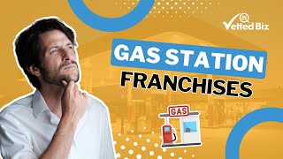Is It Time to Invest in a Gas Station Franchise?⛽