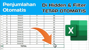 cara menjumlahkan otomatis walaupun di hidden dan di filter pada excel