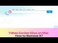 Yahoo Genieo Virus on Mac - How to Remove It [Working in 2026[