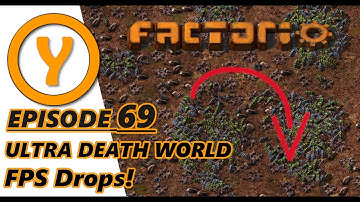 Ultra Death World - FPS Drops! Episode 69