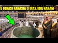 Pertamakali di ungkap  misteri 5 lokasi rahasia di masjidil haram 