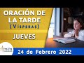 Oración de la Tarde Hoy Jueves 24 Febrero de 2022 l Padre Carlos Yepes | Católica | Dios