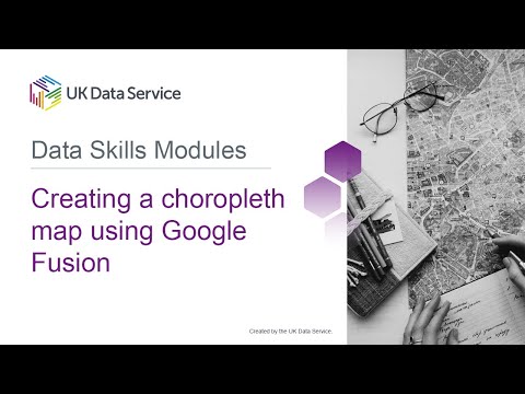 Data Skills Modules: Creating a choropleth map using Google Fusion
