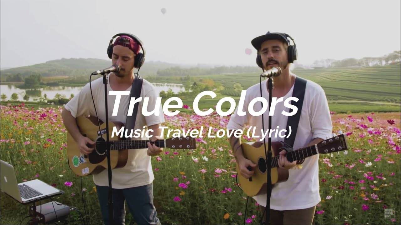 True Colors by Music Travel Love, True Colors by Music Travel Love Buy it  -  IG -  By Music Travel  Love