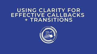 Teaching Technique: Callbacks and Transitions