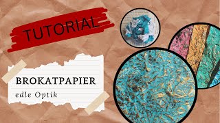 Brokatpapier - edle Optik ⚜️ mit Action - Farben