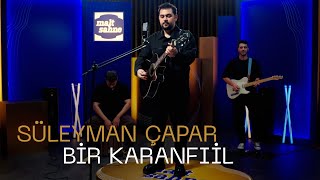 Malt Sahne Lari Süleyman Çapar - Bir Karanfil