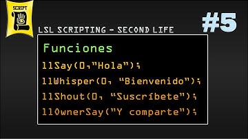 Usando funciones - LSL scripting #5(Second Life)