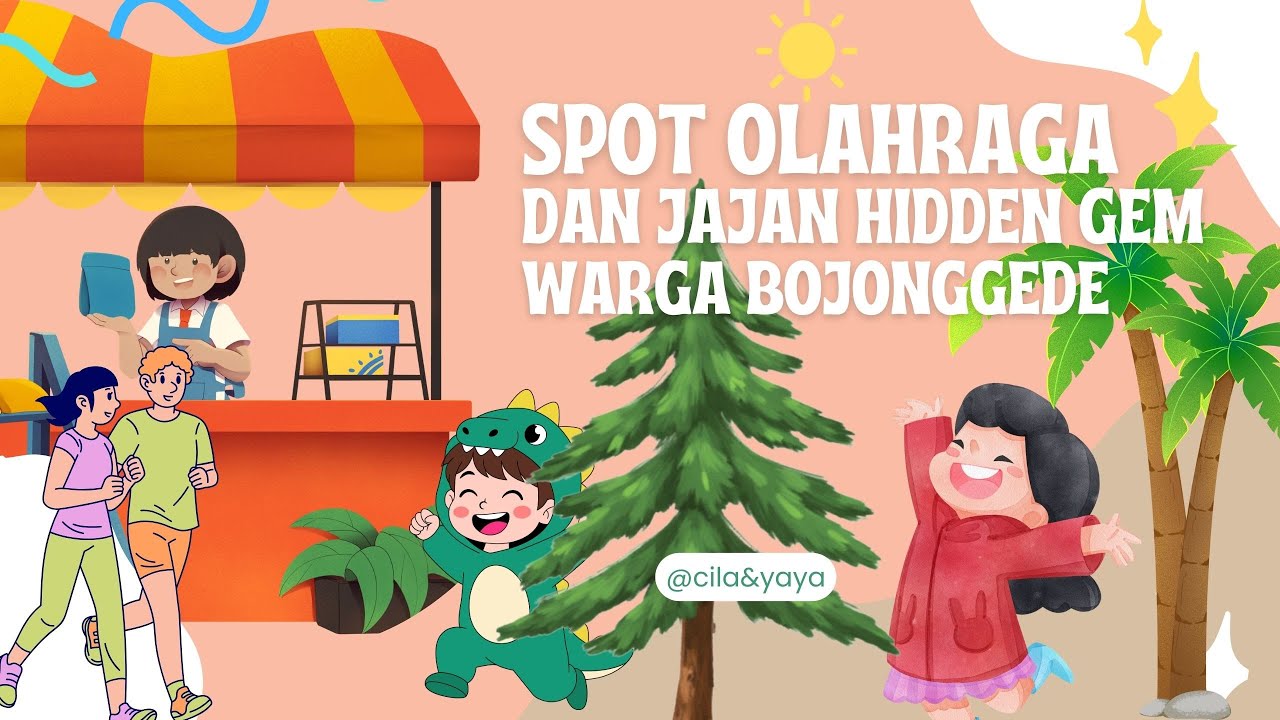 SPOT OLAHRAGA DAN JAJAN HIDDEN GEM WARGA BOJONGGEDE