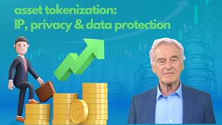 Unlocking Asset Tokenization: Intellectual Property, Privacy & Data Protection Explained