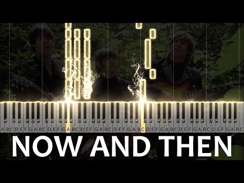 Now And Then - The Beatles
