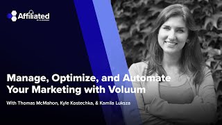 Ep. 104: Manage, Optimize, and Automate Your Marketing with Voluum ft. Kamila Luksza