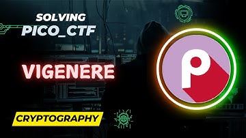 Vigenere | Cryptography | picoCTF Walkthrough