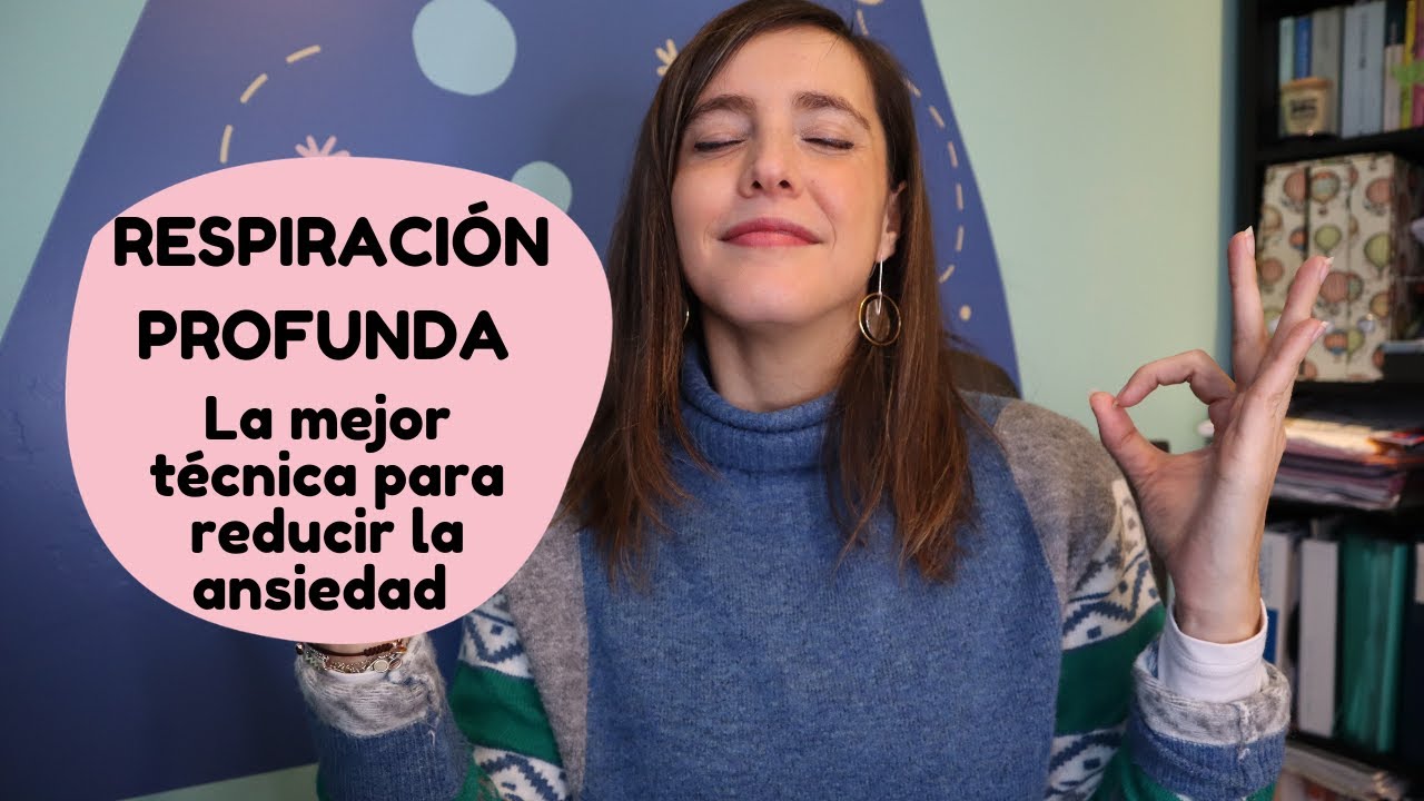 Técnica de Respiración Profunda para la Ansiedad