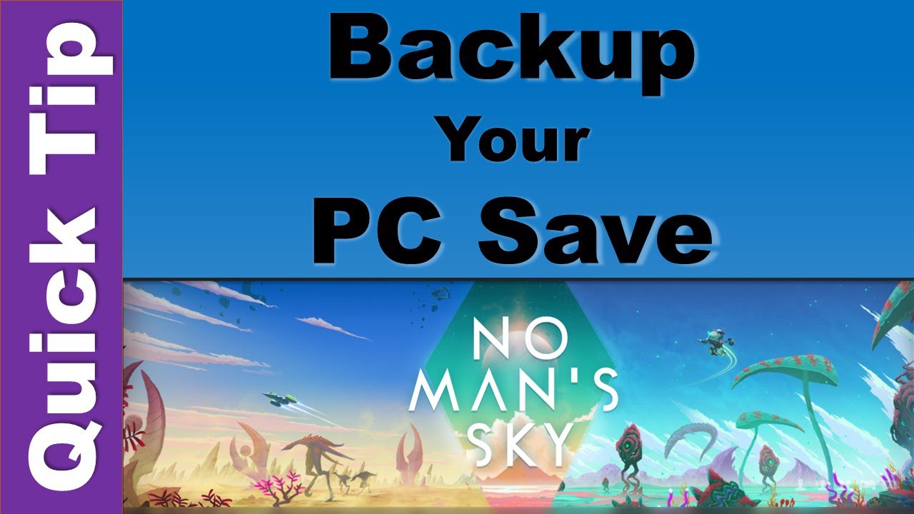 Backup Your Game Save File - PC