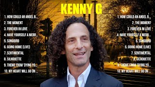 Kenny G Top Hits Popular Songs   Top 10 Song Collection by Music Store 260 views 3 days ago 38 minutes