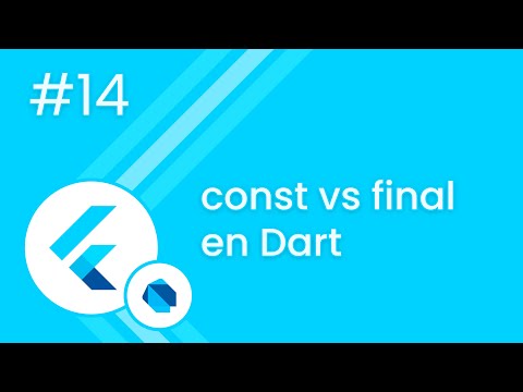 #14 Curso Flutter - const vs final en Dart | RayWayDay