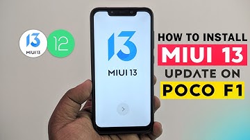 How to Install MIUI 13 Update on POCO F1 | Based on Android 12⚡⚡