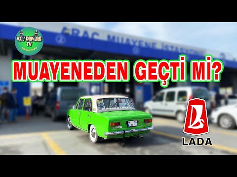 ESKİ ARABAYLA MUAYENEDEN NASIL GEÇİLİR? | FISTIK - LADA VAZ 2101