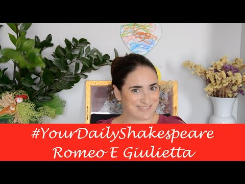 #YourDailyShakespeare - Romeo E Giulietta