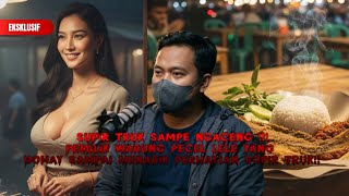 Download Lagu SUPIR TRUK SAMPE NG4CENG LAGI!! PEMILIK WARUNG PECEL LELE BOHAY, TERNYATA PESUGIHAN, GINI CERITA NYA MP3
