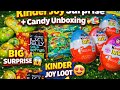 Kinder Joy Surprise 😱 + Candy Unboxing 🍬 | BIG LOOT 🤩🔥 #asmr #satisfying #