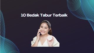 10 REKOMENDASI BEDAK TABUR TERBAIK TERBARU TAHUN 2023