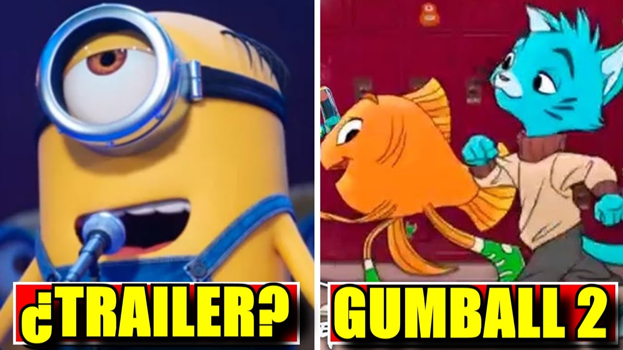 MINIONS 3 TRAILER CONFIRMADO, GUMBALL NUEVA TEMPORADA, ADIÓS JEFE DE DISNEY