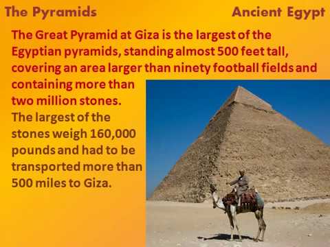 What are some facts about the pyramids?