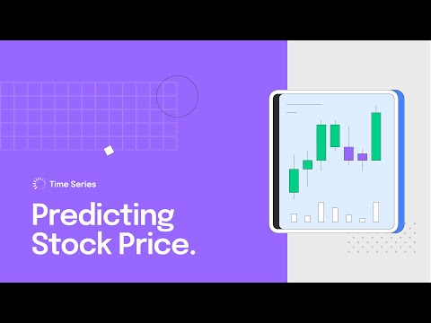 Obviously AI Timeseries – Predicting Stock Price