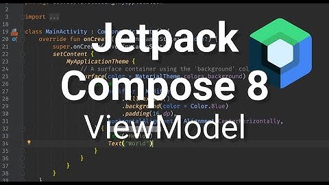 Jetpack Compose 8 - ViewModel