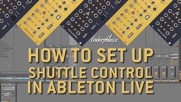 How to Set Up Shuttle Control in @Ableton Live (Shuttle Control video #1)