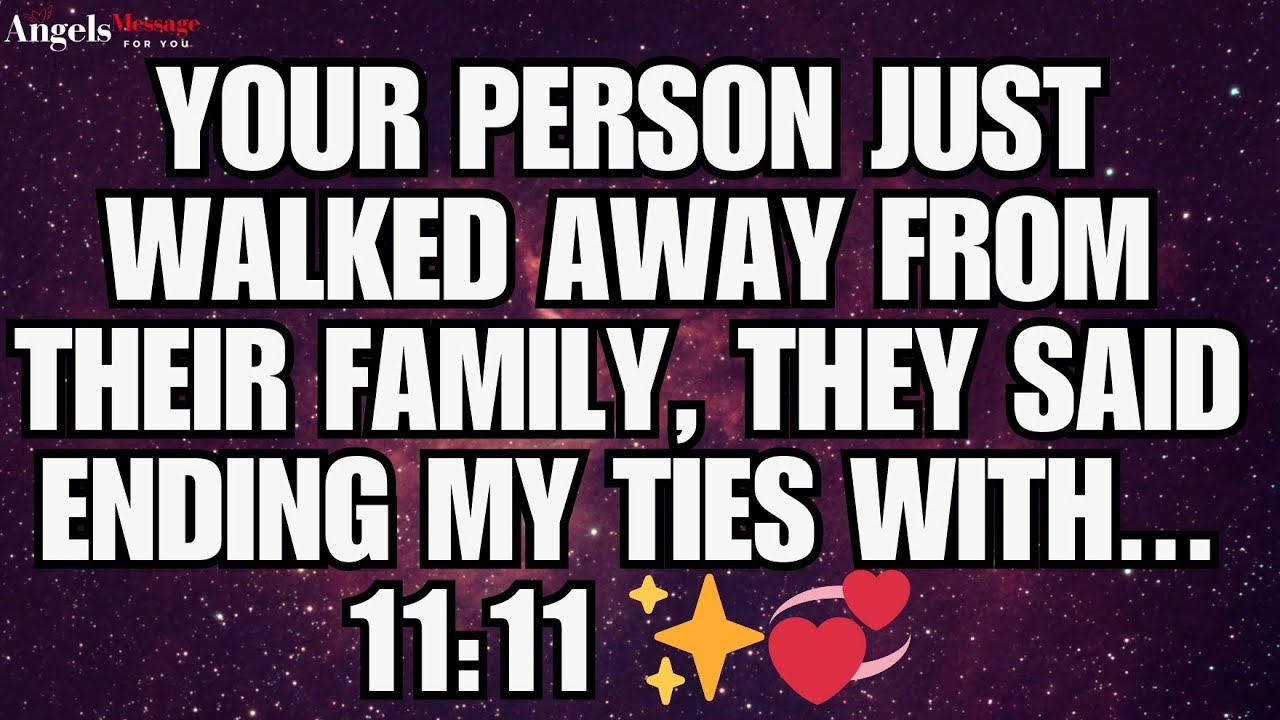 ✨ Ваш партнер только что ушел от своей семьи, сказав: «Разрываю отношения с…» 11:11 💞✨