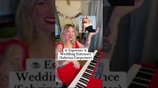 "Espresso" Wedding Entrance (Sabrina Carpenter)