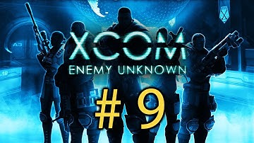 XCOM Enemy Unknow - Episode 9 - Laser Weapons!